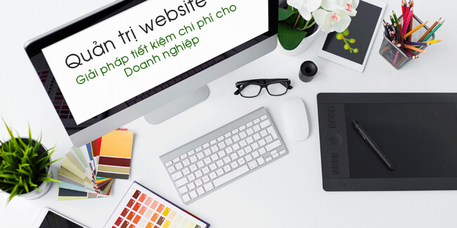 Quản trị website gồm các việc gì? Có cần thuê quản trị website