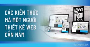 Cac kien thuc ma mot nguoi thiet ke web can nam