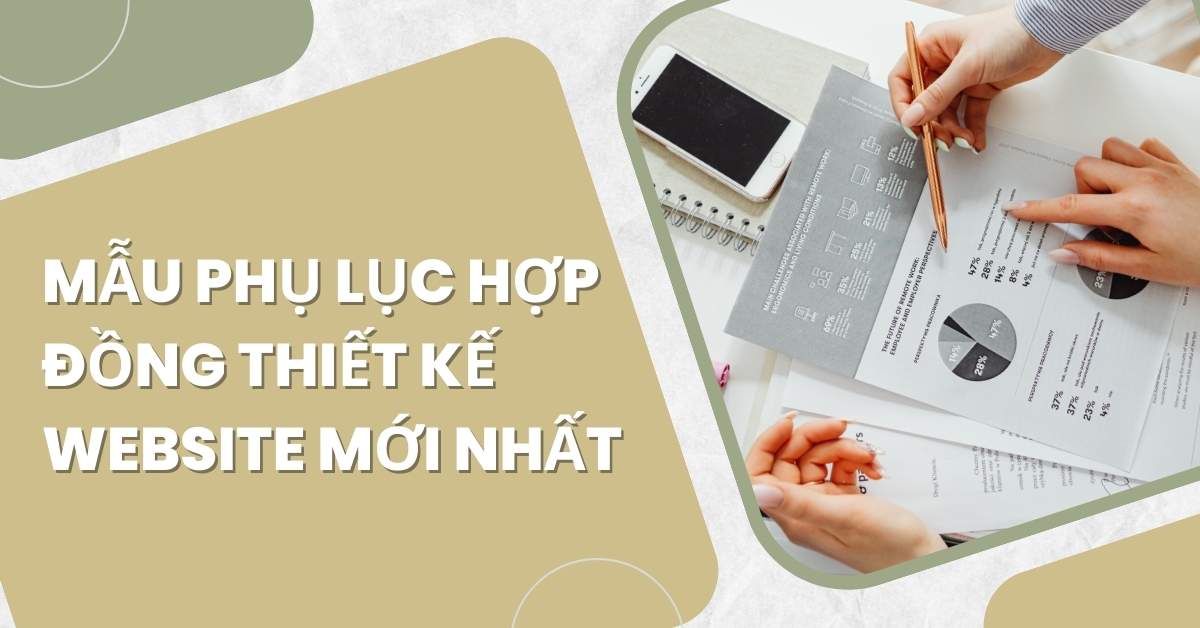 Mẫu Phụ Lục Hợp Đồng Thiết Kế Website Mới Nhất