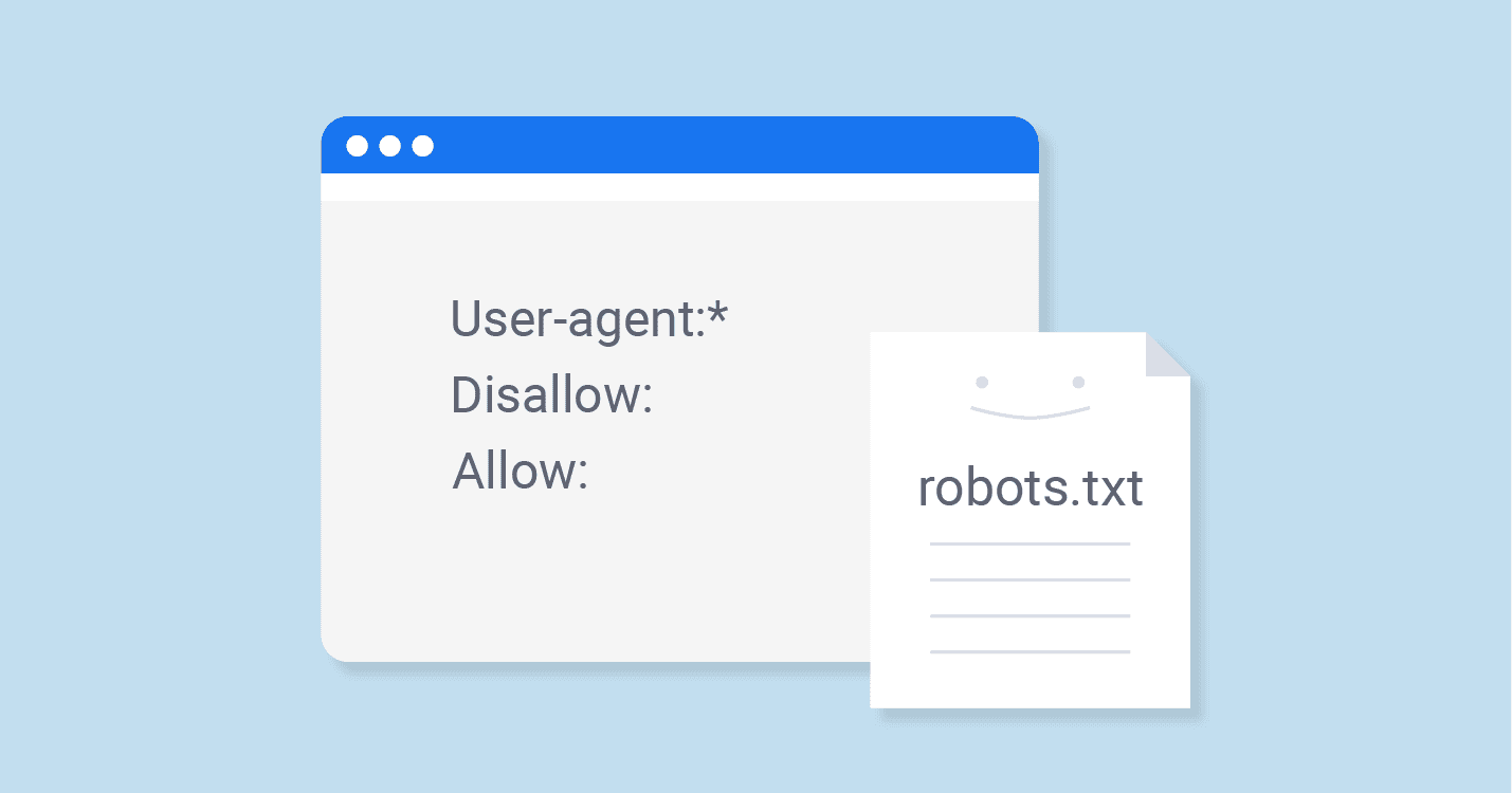 Robots.txt là gì? Khi nào nên chặn crawl và khi nào không nên 2 Robots.txt là gì? Khi nào nên chặn crawl và khi nào không nên